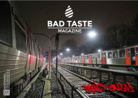 Bad Taste Magazin #30 Urban Media Magazin